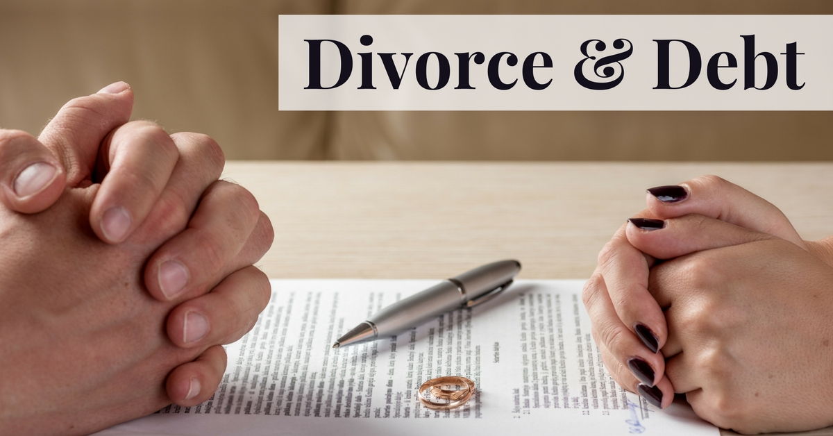 Divorce and Debt Confidence Wealth & Insurance Solutions